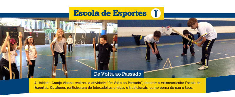 Escola de Esportes - De Volta ao Passado 