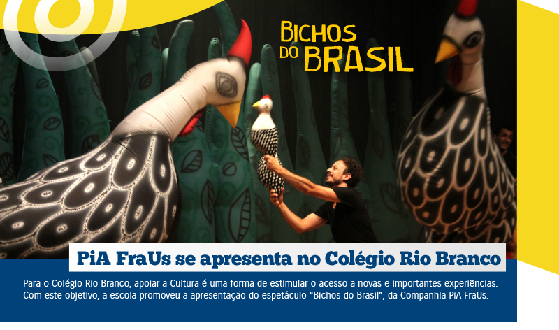 “Bichos do Brasil” no Colégio Rio Branco