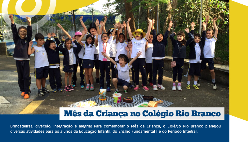 Mês da Criança no Colégio Rio Branco