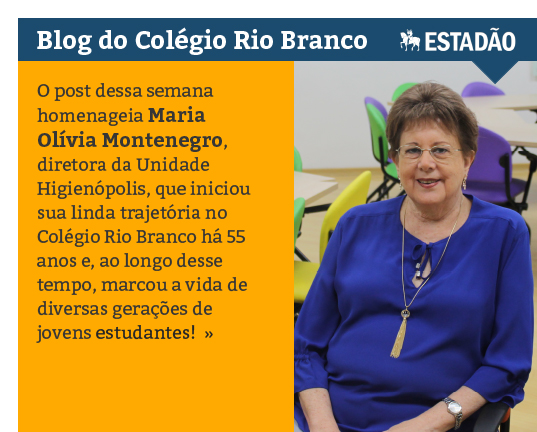 Blog do Colégio Rio Branco no Estadão - Homenagem à Maria Olívia Montenegro