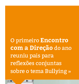 Encontro com a Direção aborda o tema Bullying