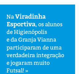 Viradinha Esportiva: solidariedade e Futsal