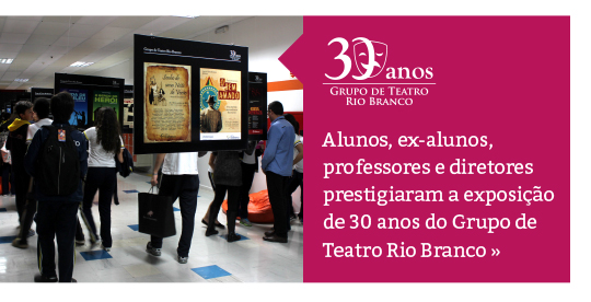 Exposição 30 anos do Grupo de Teatro Rio Branco
