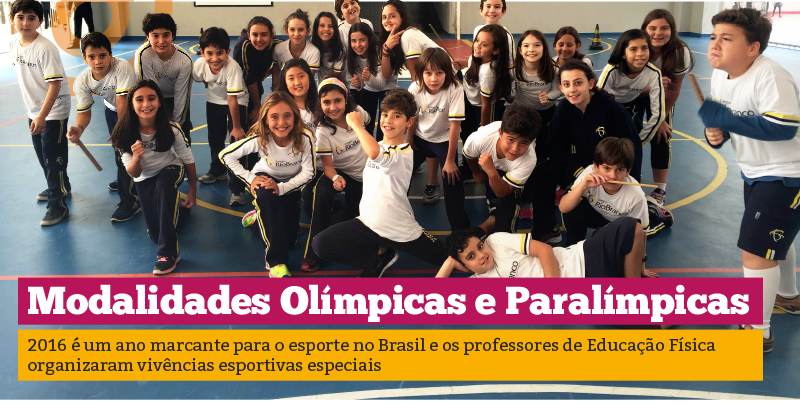 Aulas especiais de Educação Física: Modalidades Olímpicas e Paraolímpicas