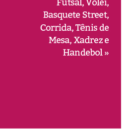 Eventos esportivos mobilizam os alunos em diversas modalidades