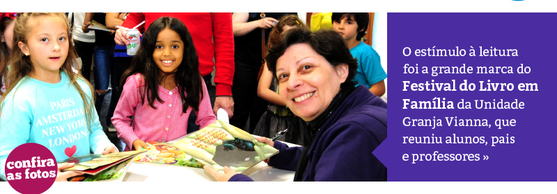 Festival do Livro em Família - Unidade Granja Vianna