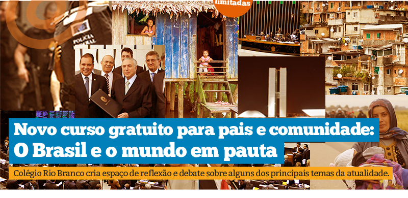 Colégio Rio Branco cria espaço para reflexão e realiza curso de atualidades