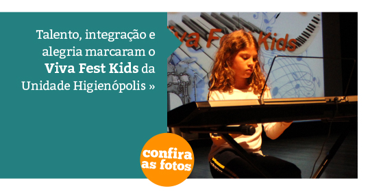Viva Fest Kids - Unidade Higienópolis
