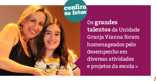 Grandes Talentos Rio Branco – Unidade Granja Vianna