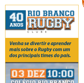 40 anos Rio Branco Rugby - Unidade Granja