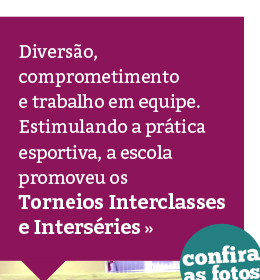 Esportes: Interclasses e Interséries