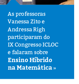 Professoras apresentam resultados do trabalho com Ensino Híbrido na Matemática