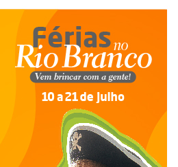 Férias no Rio Branco