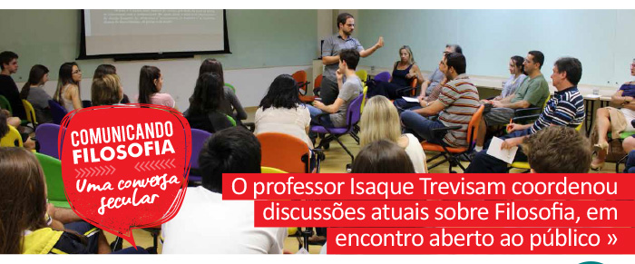 Comunicando Filosofia: uma conversa secular