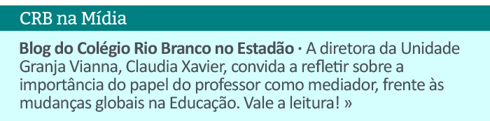 Blog do Colégio Rio Branco no Estadão