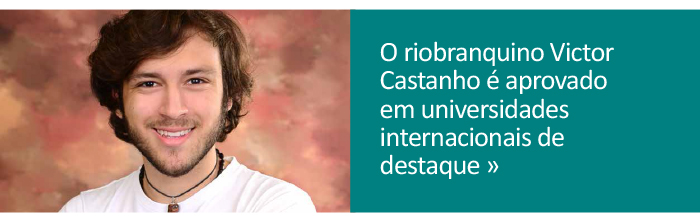Riobranquino Victor Castanho é aprovado em universidades internacionais de destaque