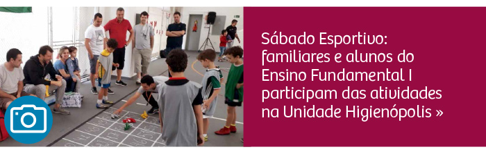 Sábado Esportivo: familiares e alunos do Fundamental I participam das atividades