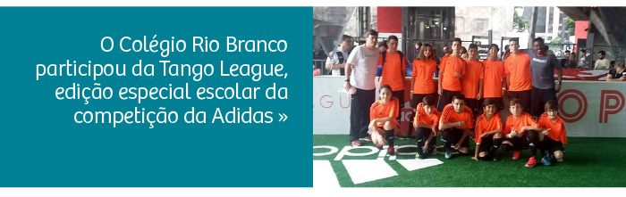 Colégio Rio Branco participa da Tango League