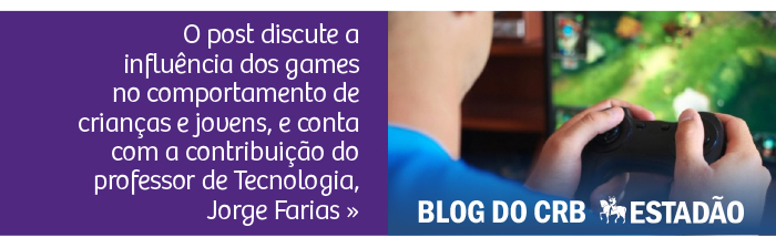 Blog do CRB no Estadão - Games: vilões ou mocinhos?