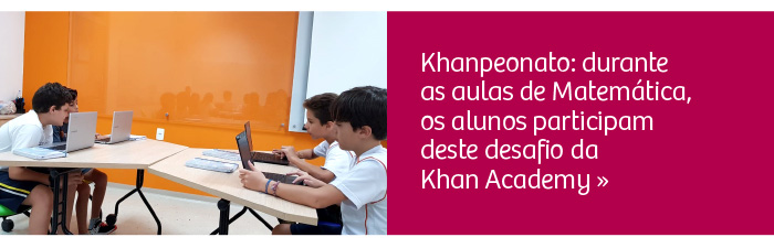 Khanpeonato: alunos participam de desafio da Khan Academy