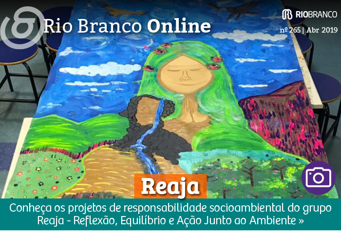 Reaja 2019: conheça as ações de responsabilidade socioambiental