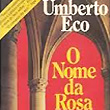 O Nome da Rosa - Humberto Eco