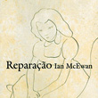 Reparação - Ian McEwan