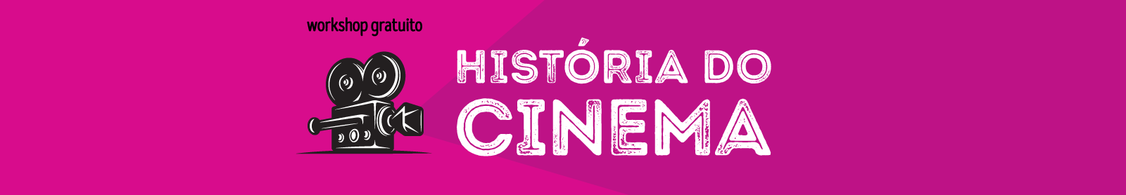 Workshop História do Cinema