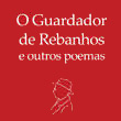 O Guardador de Rebanhos - Fernando Pessoa