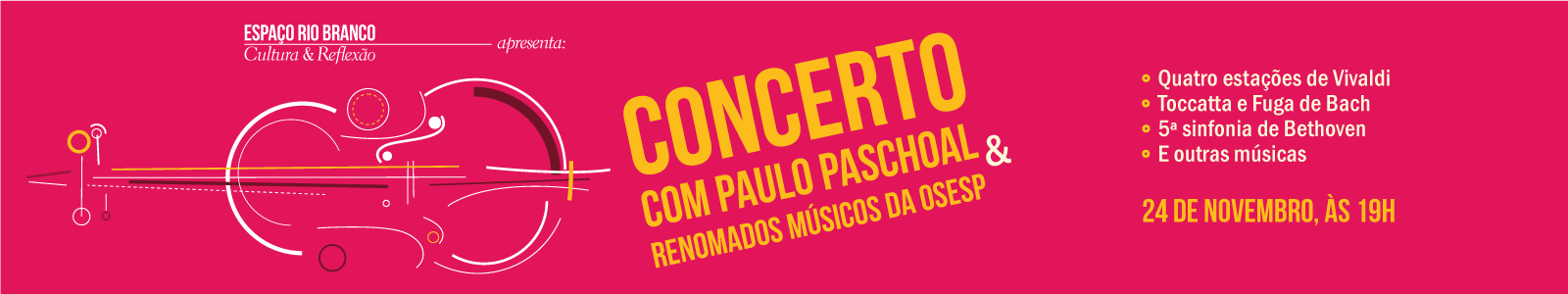 Concerto com Paulo Paschoal e renomados músicos da OSESP