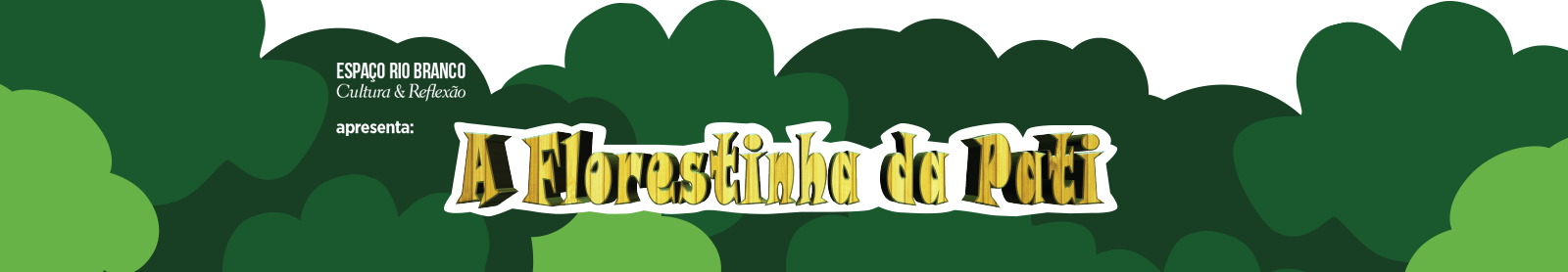 Teatro para bebês - A Florestinha da Pati