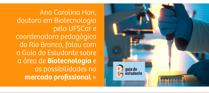 Orientação profissional: “Será que biotecnologia é uma área promissora?”
