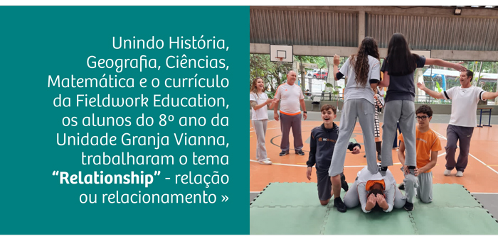 Relationship - Atividade entre classes do 8º ano aborda as relações humanas