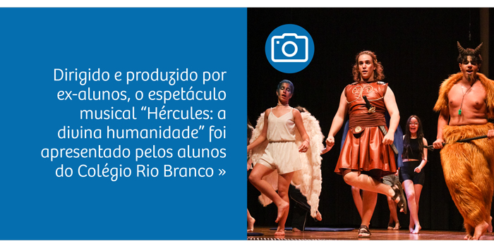 Musical 'Hércules: a divina humanidade' é apresentado por alunos e ex-alunos
