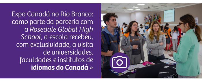 Expo Canadá no Colégio Rio Branco!